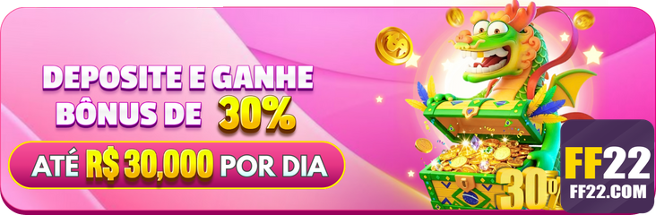 ff22.com Bônus de Cassino